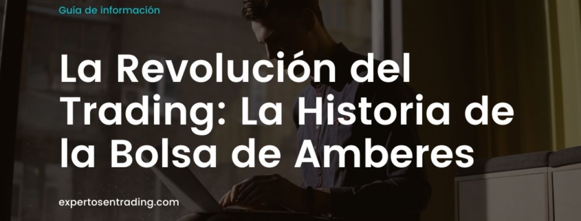 Historia de la Bolsa de Amberes