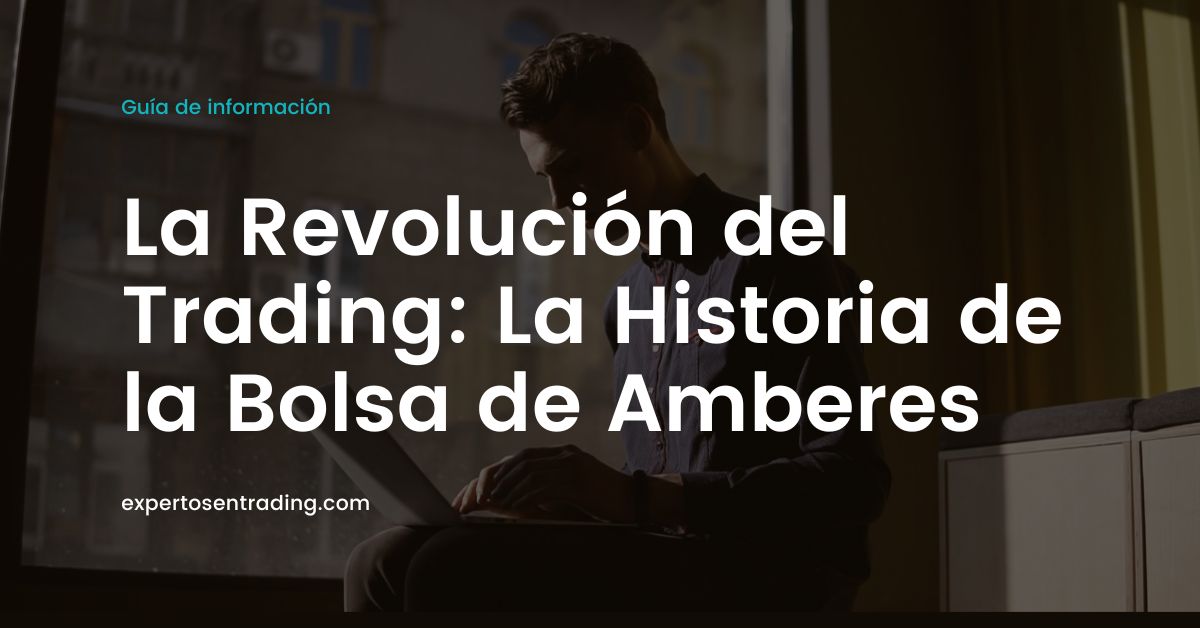 Historia de la Bolsa de Amberes