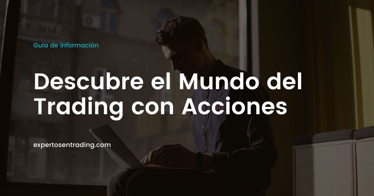 Qué es el trading con acciones