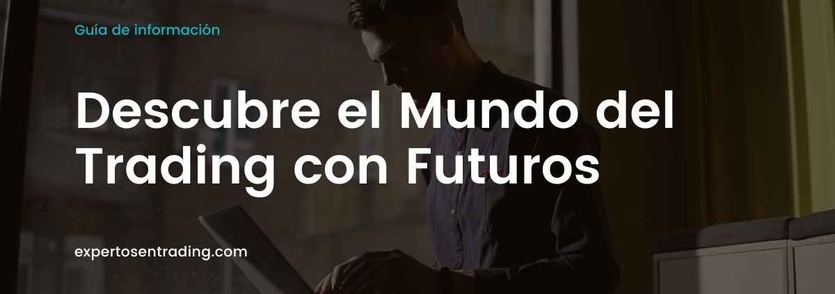 Qué es trading con futuros