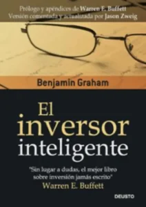 El Inversor Inteligente de Benjamin Graham