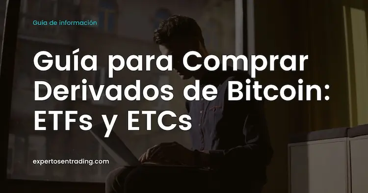 guia comprar Bitcoin ETF y ETC