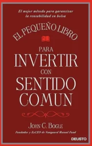LIbro El Pequeño Libro para invertir con sentido común
