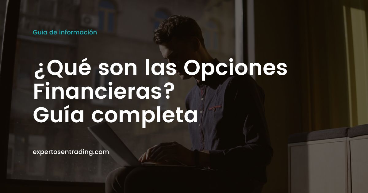 Qué son las opciones financieras