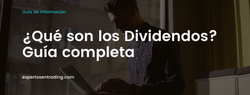 Qué son los dividendos