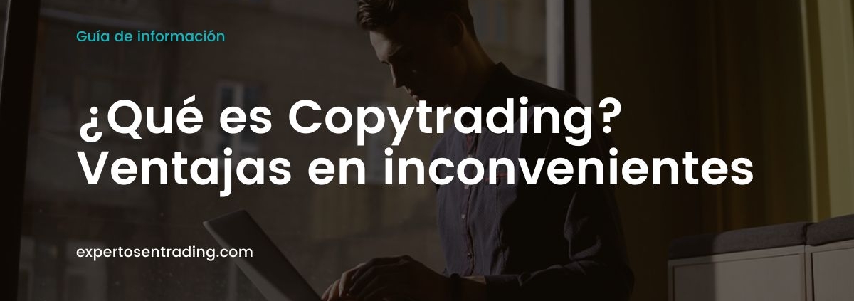 Qué es el copytrading