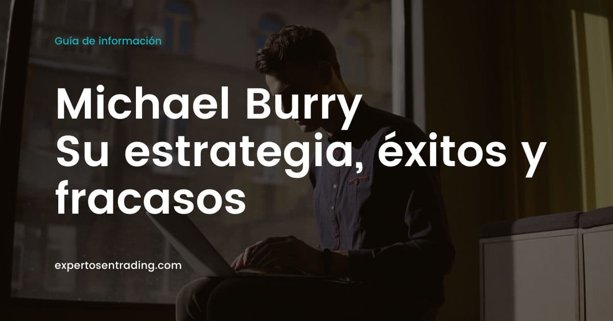 La estrategia de Michael Burry