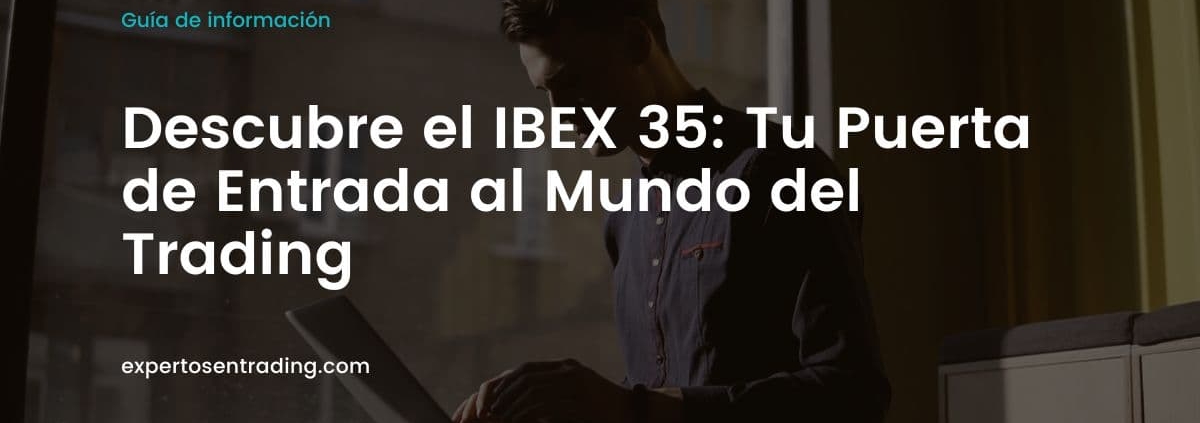 Qué es IBEX35