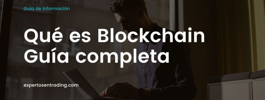 qué es blockchain (guía completa)