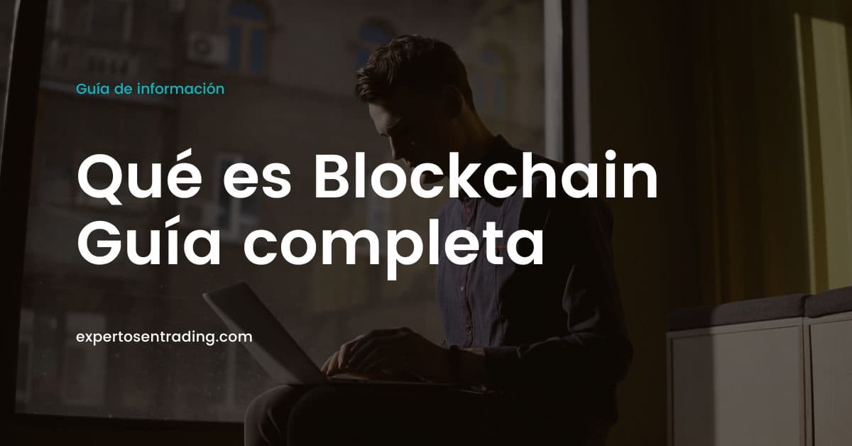 qué es blockchain (guía completa)