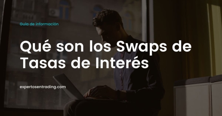 Qué son los swaps de tasas de interés