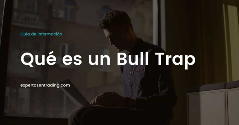 Qué es un bull trap