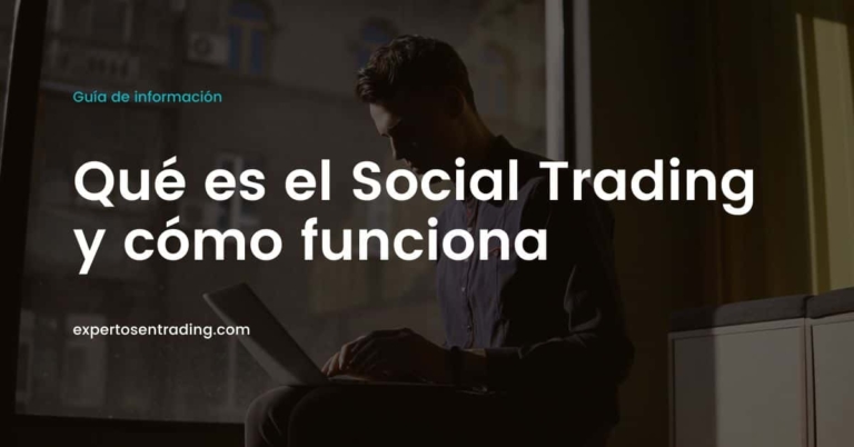 qué es Social Trading y cómo funciona