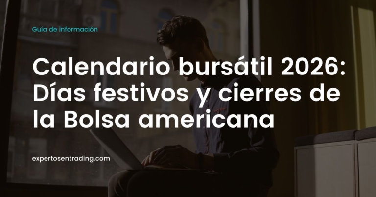 Calendario Bolsa Americana 2026