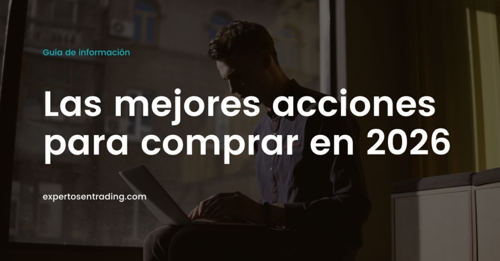 mejores acciones para comprar en 2026