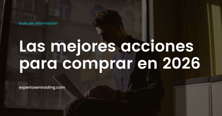mejores acciones para comprar en 2026