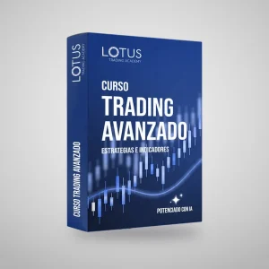 Curso de Trading Avanzado de Lotus Trading Academy, para perfeccionar la técnica